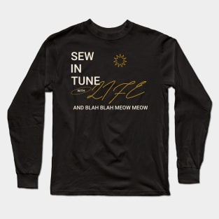 Sew in Tune with Life and Blah Blah Meow Meow Sewing Long Sleeve T-Shirt